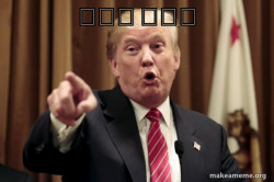 Donald Trump Says