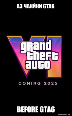 Before GTA6 - Before GTA VI