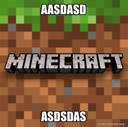 Minecraft