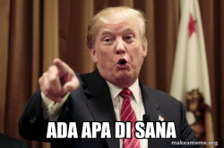 Donald Trump Says