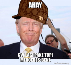 Scumbag Donald Trump