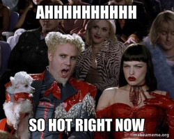 So Hot Right Now
