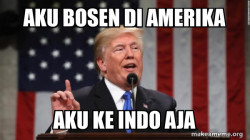 Donald Trump bangsat tua bangka