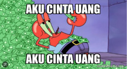 Aku cinta uang