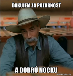 Then You're a Special Kind of Stupid - Sam Elliot
