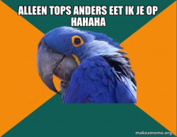 Paranoid Parrot