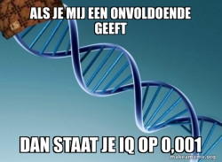 Scumbag Genetics