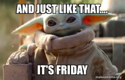 Baby Yoda looking at you