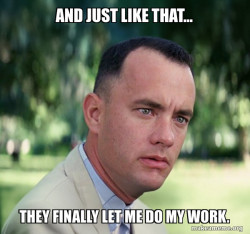 Forrest Gump just like that