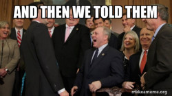 And then we told them
