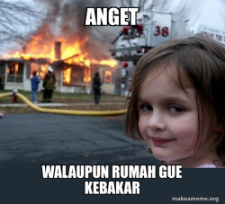 Disaster Girlkebakar