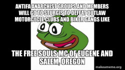 Antifa Anarchist groups and members will go to Sturgis to defeat Outlaw Motorcycle Clubs and Biker Gangs like the Free Souls MC of Eugene and Salem, Oregon