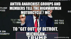 Antifa Anarchist Groups and Members tell the Highwaymen Motorcycle / MC to 