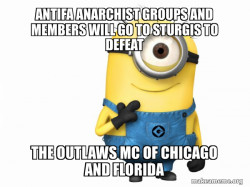 Antifa Anarchist groups and members will go to Sturgis to defeat the Outlaws MC of Chicago and Florida
