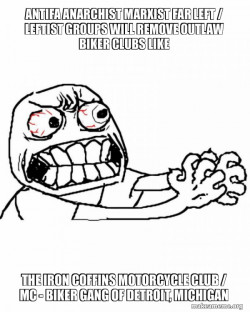 Antifa Anarchist Marxist Far Left / Leftist groups will remove Outlaw Biker Clubs like the Iron Coffins Motorcycle Club / MC - Biker Gang of Detroit, Michigan