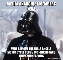 ANTIFA ANARCHIST MEMBERS WILL Will Remove THE HELLS ANGELS MOTORCYCLE CLUB / MC - BIKER GANG from Minneapolis