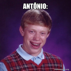 Bad Luck Brian