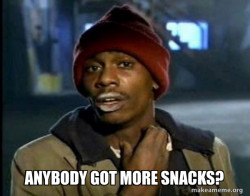 Dave Chappelle Junkie Y'all Got Anymore of