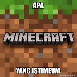 Minecraft