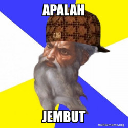 Scumbag Advice God