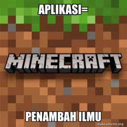 Minecraft