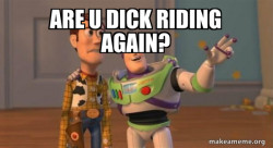 Buzz and Woody (Toy Story) Meme