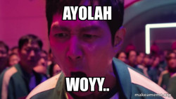 Ayolah woyy...