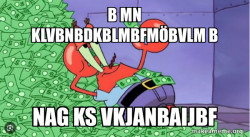 Mr Krabs Money