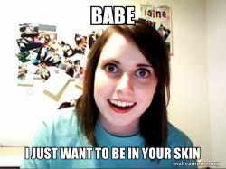 Overly Attached GirlFriend