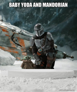 Baby Yoda and Mando