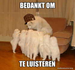 Scumbag Storytelling Dog