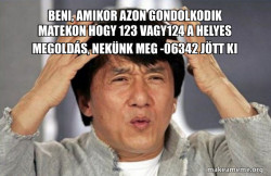 Jackie Chan Why?