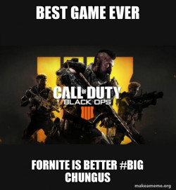 COD - Call of Duty Black OPs 4 Meme