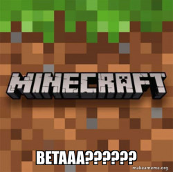 Minecraft