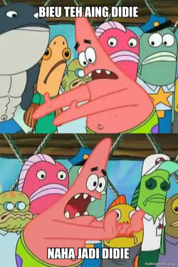 Push It Somewhere Else Patrick