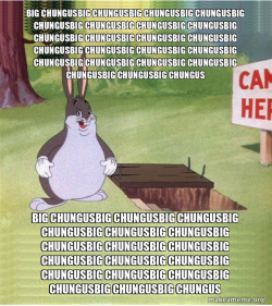 Big Chungus