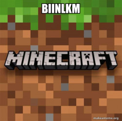 Minecraft