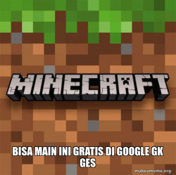 Minecraft