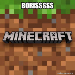 Minecraft