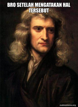 Sir Isaac Newton