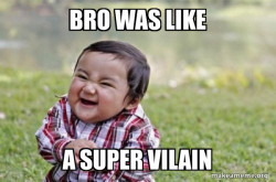 Evil, scheming toddler