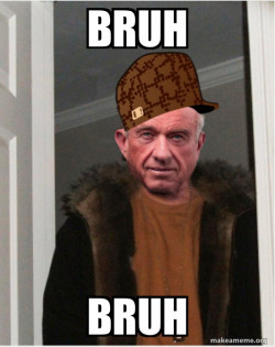Scumbag RFK