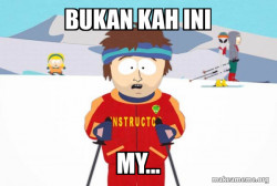 You're Gonna Have a Bad Time (Southpark Ski Instructor)