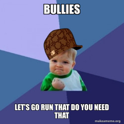 Scumbag Success Kid