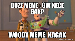 Buzz and Woody (Toy Story) Meme
