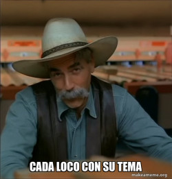 Then You're a Special Kind of Stupid - Sam Elliot