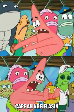 Push It Somewhere Else Patrick