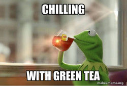 Kermit Drinking Tea
