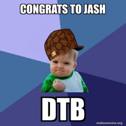 Scumbag Success Kid