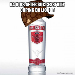 Scumbag Alcohol